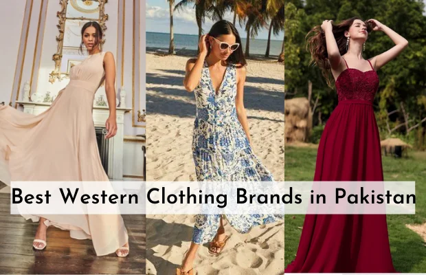 Best Western Clothing Brands In Pakistan (15 Top Picks)