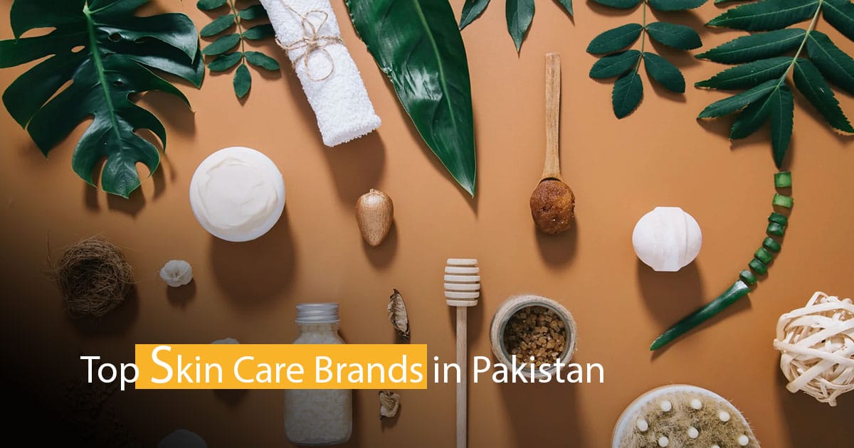 Top 10 Skin Care Brands in Pakistan