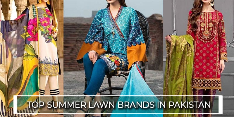 top 10 Summer lawn brands in Pakistan 2024