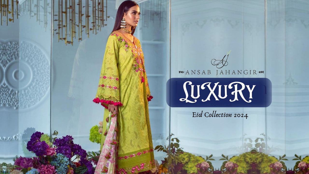 Ansab Jahangir luxury eid collection 2024