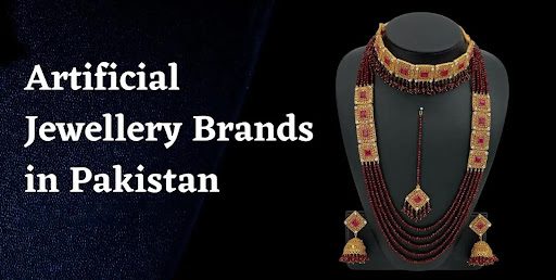 Top Best Artificial Jewelry Brands in Pakistan